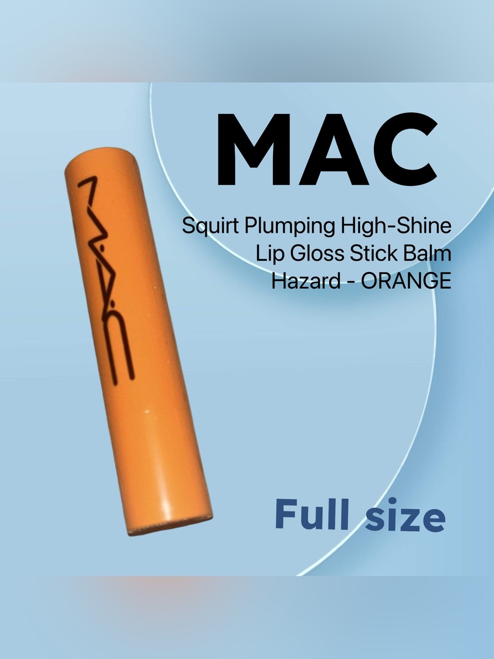 🇨🇦🆕NWOB MAC |FULL| Squirt Plumping Non-Sticky High-Shine ORANGE Lip Gloss Stick